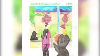 [CP082] FMV - Another Crack World