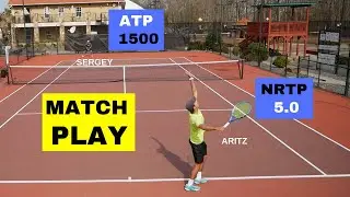 NTRP 5.0 vs. ATP 1500 Tennis Match Play - Part 1 (Aritz vs Sergey)