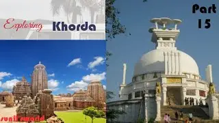 Khorda // Part 15 // Odisha  // best 10 historical places  and picnic spots //