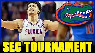 Gators SEC Tournament Path