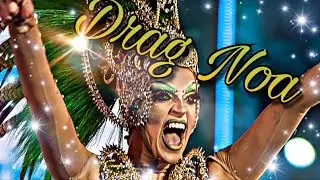 Drag Noa (Entrevista + Challenge con Drag Eiko)