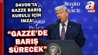 Davos'ta Gazze barış kurulu için imzalar atıldı! Trump'tan flaş açıklamalar... | A Haber