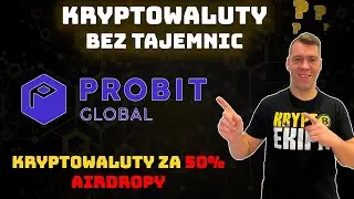 PROBIT - Jak kupować KRYPTOWALUTY za 50% i odbierać AIRDROP. Aktualizacja - Stake i token PROB