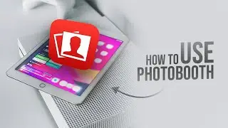 Как использовать Photo Booth на iPad (полное руководство)