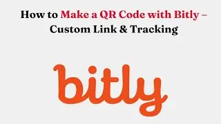 Как создать QR-код с помощью Bitly &ndash; пользовательская ссылка и отслеживание