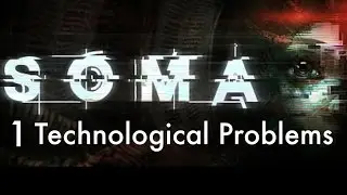 Mac ~ SOMA Part 1: technological frustration