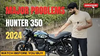 Основные проблемы Hunter 350 2024 года | Royal Enfield Hunter 350 | Посмотрите перед покупкой!