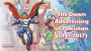 The Dawn Advertising In Pakistan 1947-2017