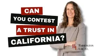 Can you Contest a Trust?