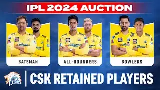 IPL 2024 CSK Retained Players List | CSK Retained Players 2024 IPL | CSK Squad 2024 | Chennai Squad