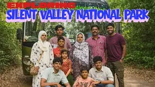 Silent Valley National Park Vlog | AMAL O | Malayalam