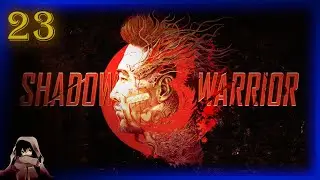 Let's Play Shadow Warrior 3 (Blind / German) part 23