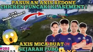 PMPL S4 W2D2 |PASUKAN AXIS REDONE CHICKEN PUNCAKI KLASEMENT ! AXIS MICA BUAT SELURUH MY TERKEJUT😱