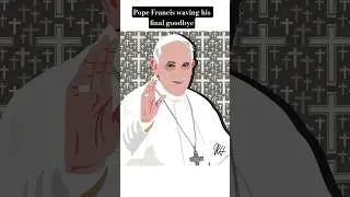 Pope Francis ✝️ waving his final goodbye #art #illustration #popefrancis #portrait #conclave
