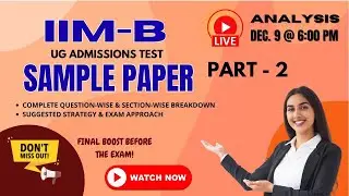 IIM Bangalore Sample Paper LIVE Analysis Part 2 | Complete Breakdown + Strategy | IPMAT 2026 Prep