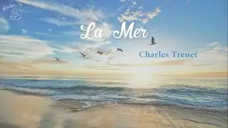 [Vietsub] La Mer ║ Biển Xanh - Charles Trenet (1946)