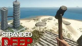 Stranded Deep: Part 25 - HOUSE UPGRADES!