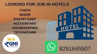 Hotel Jobs I Chef I Manager I Bakery I Pastry I Technician I Housekeeping