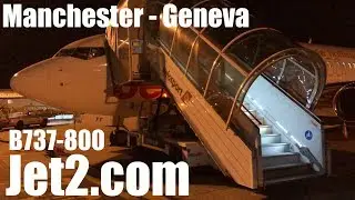 Jet2.com Boeing 737-800 Flight LS817 (EXS1FD) from Manchester to Geneva