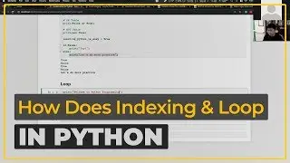 How does Indexing & Loop in Python Programming works