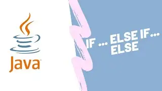 If, else if, else control statement in Java - Tutorial