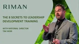 TIM HERR THE 8 SECRETS TO LEADERSHIP DEVELOPMENT TRAINING