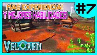 🔥 MAS EXPERIENCIA! Y MEJORES HABILIDADES! 🔥 | VELOREN (2022)