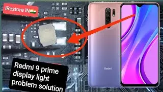 Redmi 9 prime Display light problem solution New 2022, how to fix display light vph power supply