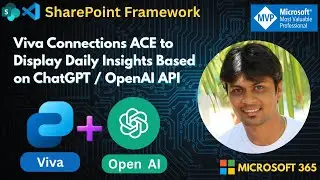 Build a Viva Connections ACE for Daily Insights with ChatGPT /  OpenAI API | SPFx Tutorial