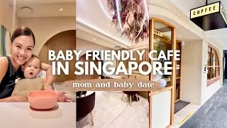 MUST VISIT Baby Friendly Cafe in Singapore!