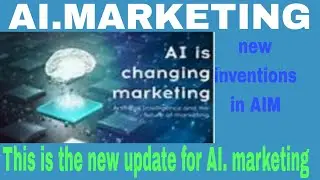 AI marketing news update/website update news//big good news for AI marketing store update in website