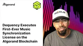 Dequency Introduces Blockchain Sync Licensing Through Algorand