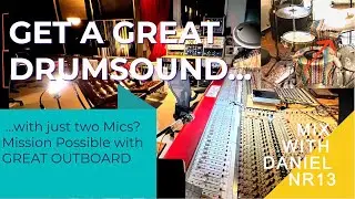 GET A GREAT DRUM SOUND Using Only Two Microphones