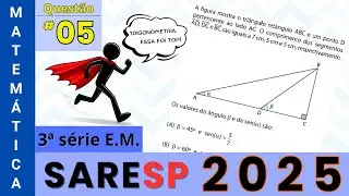 SARESP 2025 | Trigonometria no Triângulo Retângulo: seno e ângulos
