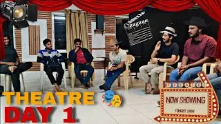 PUNE Theatre 🎭 DAY 1  Pehle MEETING Ho Gayi