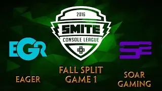SMITE Console League NA Fall Split Week 6 - Team Eager vs. SoaR Gaming (Game 1)
