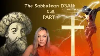 The Sabbatean D3Ath Cult PART 1
