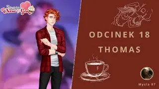 Słodki Flirt: New Gen - Odc. 18 [Thomas]