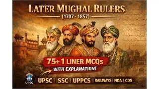 Later Mughal Rulers (1707&ndash;1857) &ndash; One-Liner MCQs 📜 | Modern Indian History | UPSC, UPPCS Prelims