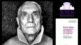 Philosophie antique I Entretiens de Normale Sup'   Pierre Hadot et Arnold Davidson