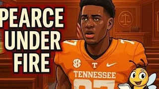 Tennessee Star Under Fire&mdash;Could Legal Issues Derail Pearce&rsquo;s NFL Future?