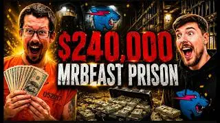 I Won $240,000 In MrBeast&rsquo;s Survive 100 Days In Prison Challenge