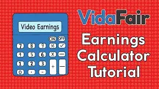 Make Money with Video: The Epic VidaFair Earnings Calculator Demo