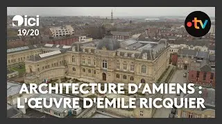 Architecture d'Amiens : l'œuvre d'Emile Ricquier, mélange de styles et de couleurs