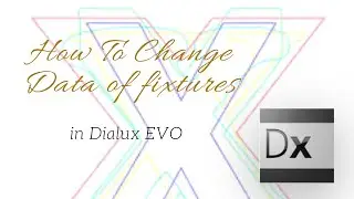 Editing Lighting Fixture in Dialux EVO