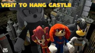 Sonic Chaos Crew - Visit To Hang Castle (Sonic Plush Video)