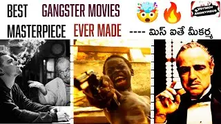 8 Best masterpiece gangster movies ever made || All time best Gangster Movies ||