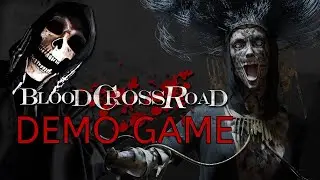 Blood Crossroad-Demo Game-Walkthrough Gameplay No Commentary