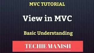 Understanding  Views in MVC Application | MVC Tutorial 3