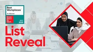 Best Workplaces for Women&trade; - GCC 2025!